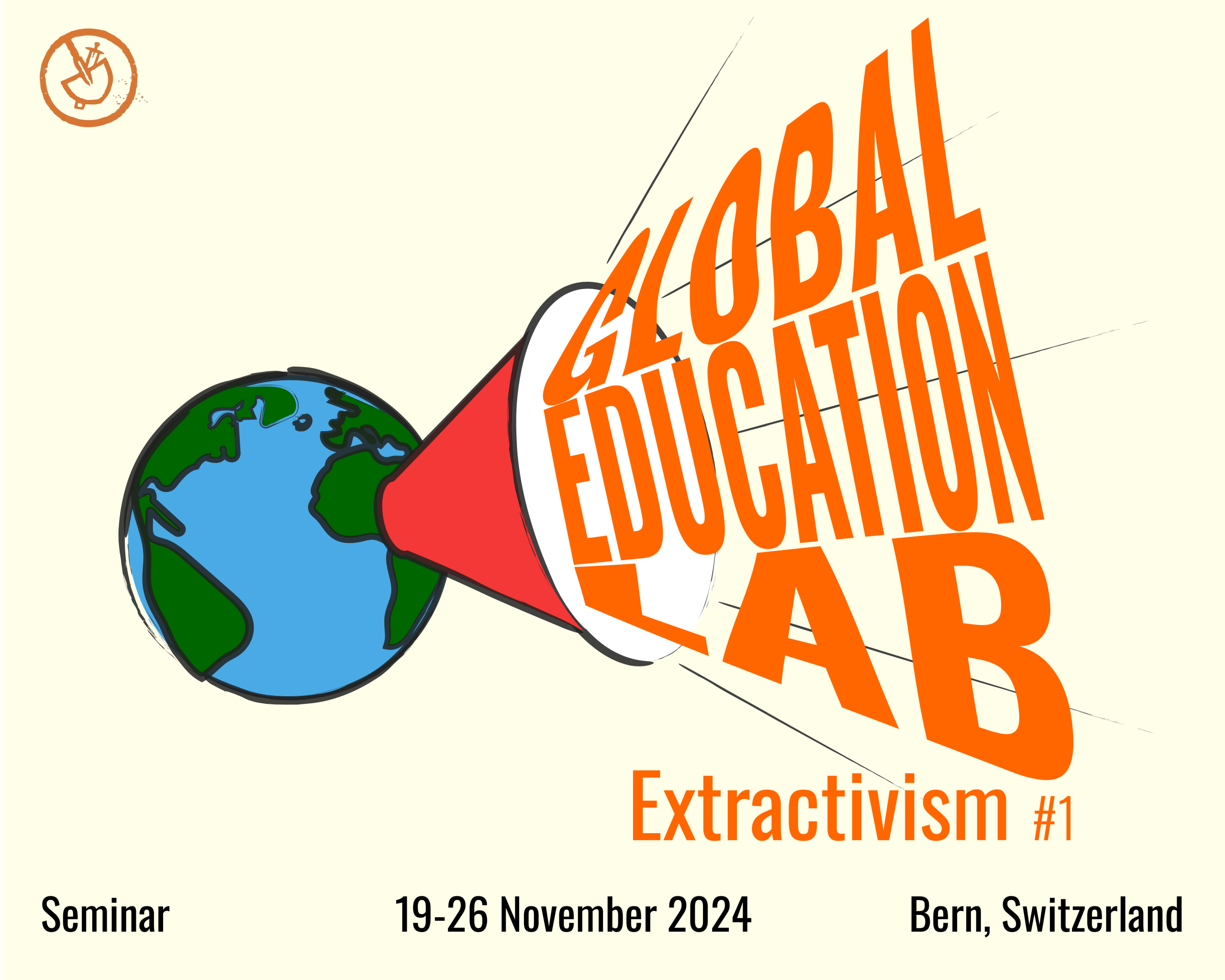 Global Education Lab Seminar #1 Extractivism
