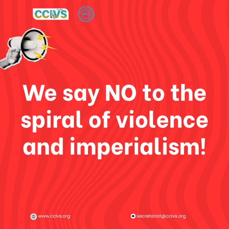 We say NO to the spiral of violence and imperialism! 
