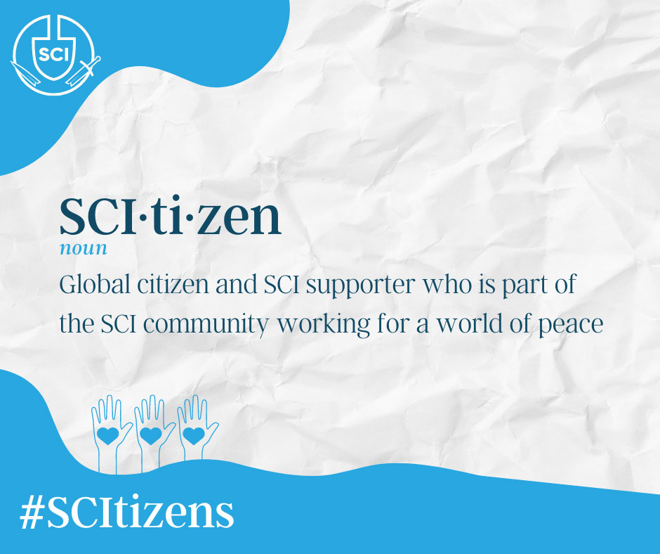 SCItizen: Global citizen and SCI supporter who is part of the SCI community working for a world of peace