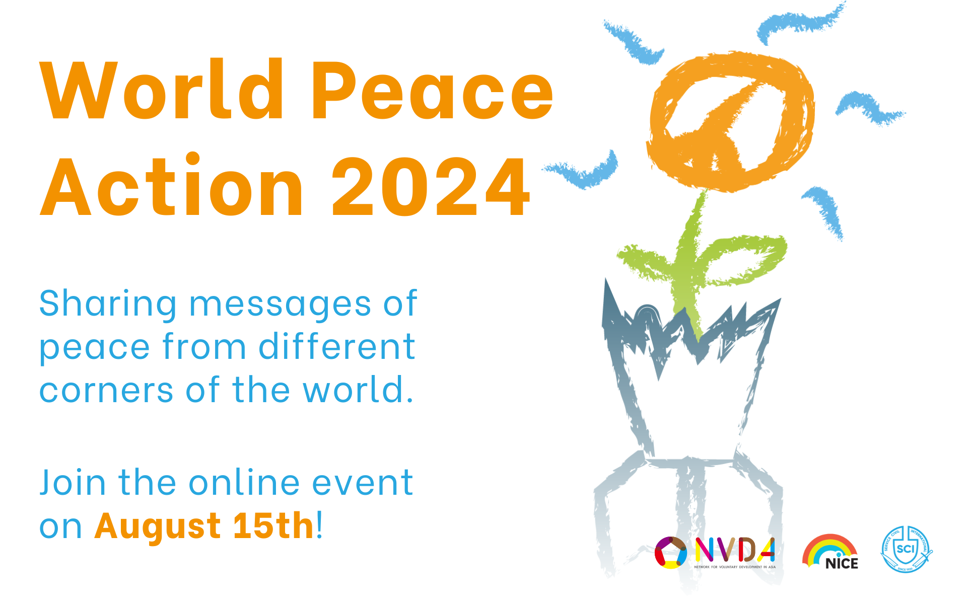 World Peace Action Day on the 15th of August Service Civil International