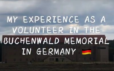 My Experience as a Volunteer in The Buchenwald Memorial in Germany